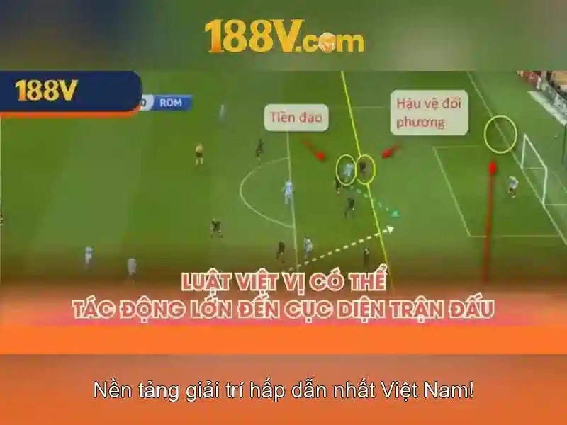 Việt Vị Trong Bóng Đá