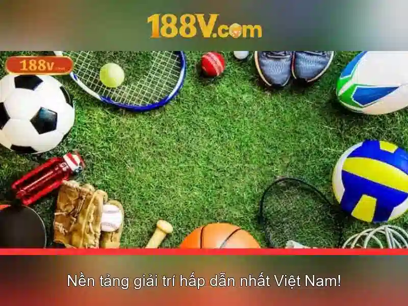 đăng nhập 188v – Tổngquan chủ đề và giá trị cốt lõi